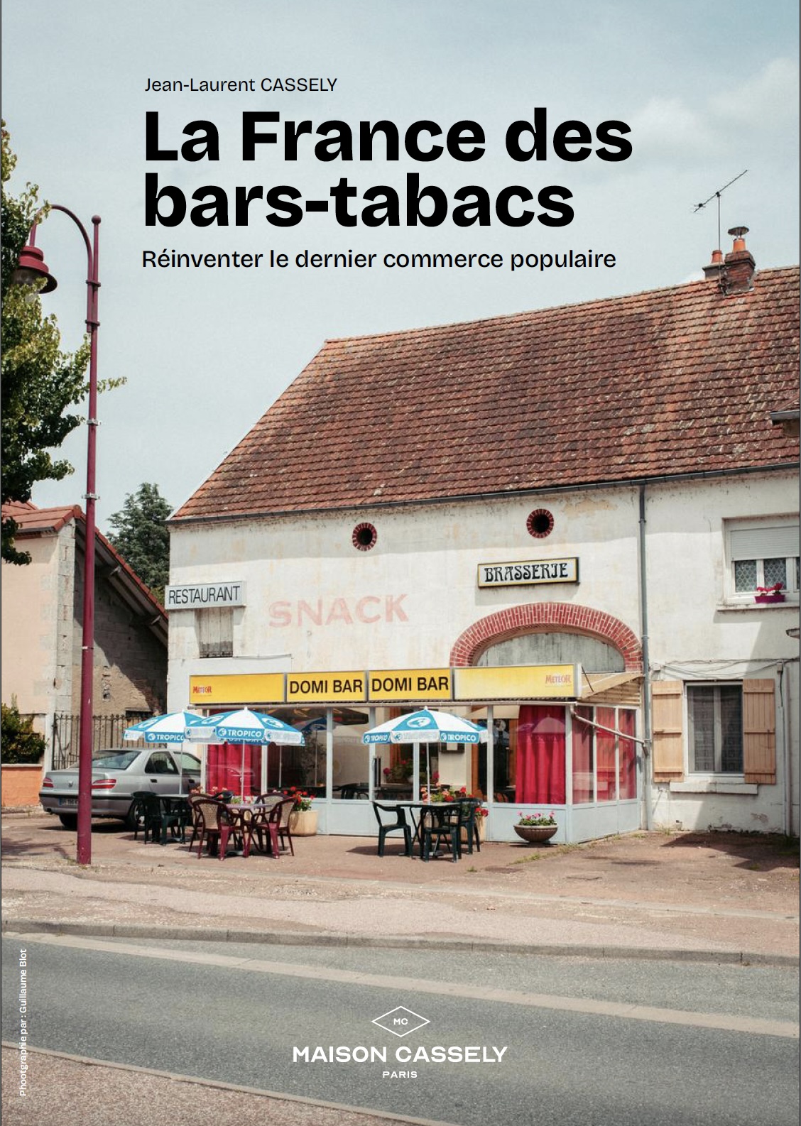 La France des bars-tabacs - Jean-Laurent Cassely